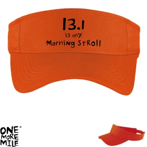 OMM Running Visor - "13.1 Is My Morning Stroll"